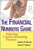 The Financial Numbers Game: Detecting Creative Accounting Practices (Paperback)