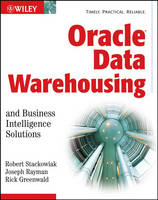 Oracle Data Warehousing and Business Intelligence Solutions