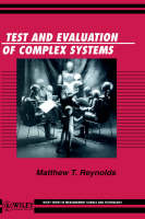 Test and Evaluation of Complex Systems