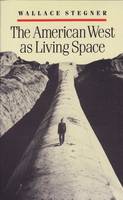 The American West as Living Space (Paperback)