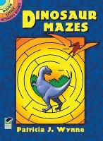 Dinosaur Mazes: Dover Little Activity Books - Little Activity Books (Paperback)