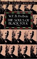 The Souls of Black Folk - Thrift Editions (Paperback)