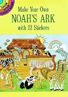Make Your Own Noah's Ark with 23 Stickers - Dover Little Activity Books Stickers (Paperback)