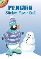 Penguin Sticker Paper Doll - Dover Little Activity Books Paper Dolls (Paperback)