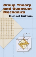 Group Theory and Quantum Mechanics (Paperback)