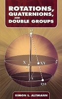Rotations, Quaternions, and Double Groups - Dover Books on Mathema 1.4tics (Paperback)