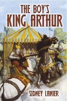 The Boy's King Arthur - Dover Children's Classics (Paperback)