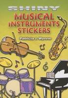 Shiny Musical Instruments Stickers - Dover Little Activity Books Stickers (Paperback)