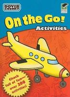 On the Go!: Activities - Little Activity Books (Paperback)