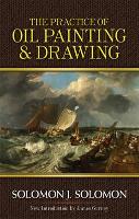 Practice of Oil Painting and Drawing - Dover Art Instruction (Paperback)