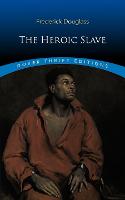 The Heroic Slave - Thrift Editions (Paperback)