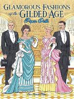 Glamorous Fashions of the Gilded Age Paper Dolls (Paperback)