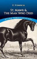 St. Mawr & The Man Who Died - Dover Thrift Editions (Paperback)