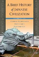 A Brief History of Japanese Civilization (Paperback)