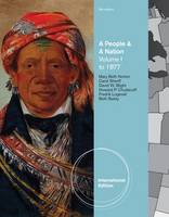 A People and a Nation: To 1877 v. 1: A History of the United States (Paperback)