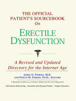 The Official Patient's Sourcebook on Erectile Dysfunction: A Revised and Updated Directory for the Internet Age (Paperback)