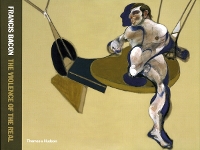 Francis Bacon: The Violence of the Real (Hardback)