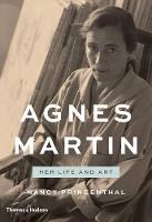 Agnes Martin: Her Life and Art (Hardback)