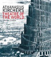 Athanasius Kircher's Theatre of the World (Hardback)