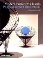 Modern Furniture Classics: Postwar to Post-Modernism (Paperback)