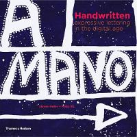 Handwritten: Expressive Lettering in the Digital Age (Paperback)