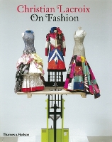 Christian Lacroix on Fashion (Paperback)