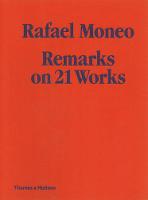Rafael Moneo: Remarks on 21 Works (Paperback)