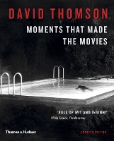 Moments that Made the Movies (Paperback)