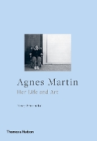 Agnes Martin: Her Life and Art (Paperback)