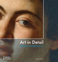 Art in Detail: 100 Masterpieces (Paperback)
