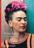 Frida Kahlo: 'I Paint my Reality' - New Horizons (Paperback)