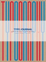 Type Journal: A Typeface and Lettering Sketchbook (Paperback)