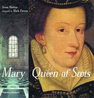 Mary Queen of Scots (Hardback)