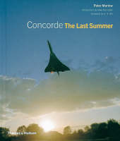 Concorde: The Last Summer (Paperback)