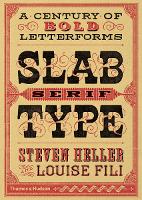 Slab Serif Type: A Century of Bold Letterforms (Paperback)