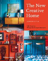 The New Creative Home: London Style (Hardback)