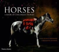 Horses: A Book of Children's Stories (Hardback)