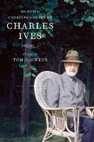 Selected Correspondence of Charles Ives (Hardback)