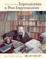 Critical Readings in Impressionism and Post-Impressionism: An Anthology (Paperback)