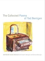 The Collected Poems of Ted Berrigan (Paperback)