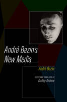 Andre Bazin's New Media (Paperback)