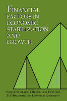 Financial Factors in Economic Stabilization and Growth (Paperback)