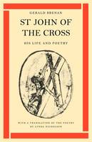 St John of the Cross: His Life and Poetry (Paperback)