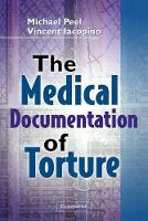 The Medical Documentation of Torture (Paperback)