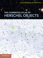 The Cambridge Atlas of Herschel Objects (Spiral bound)
