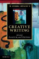 The Cambridge Companion to Creative Writing - Cambridge Companions to Literature (Paperback)