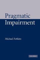 Pragmatic Impairment (Paperback)