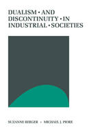 Dualism and Discontinuity in Industrial Societies (Paperback)