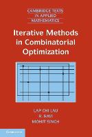 Iterative Methods in Combinatorial Optimization - Cambridge Texts in Applied Mathematics (Paperback)