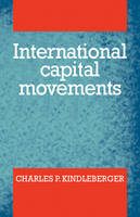 International Capital Movements (Paperback)